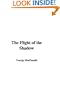 The Flight of the Shadow