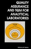 Quality assurance and TQM for analytical laboratories