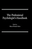 The Professional Psychologist's Handbook