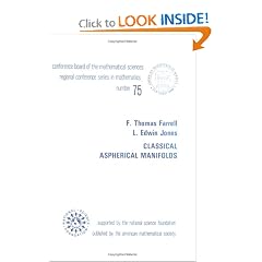 Classical Aspherical Manifolds (Cbms Regional Conference Series in Mathematics)