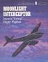 Moonlight Interceptor: Japan's Irving Night Fighter (Famous Aircraft of the National Air and Space Museum Series No 8)
