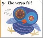 Che verso fai?