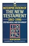 The Interpretation of the New Testament 1861-1986