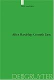 After Hardship Cometh Ease. The Jews as Backdrop for Muslim Moderation (Studien Zur Geschichte Und Kultur Des Islamischen Orients)