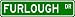 FURLOUGH Street Sign ~ Personalized Family Lastname Sign ~ Gameroom, Basement, Garage...