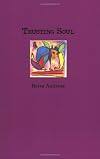 Trusting Soul : Collected Stories & Drawings