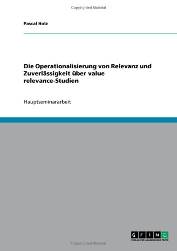 Die Operationalisierung von Relevanz und Zuverl�ssigkeit �ber value relevance-Studien