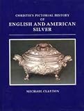 Christie's pictorial history of English and American silver