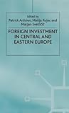 Foreign investment in Central and Eastern Europe