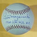 Bill Mazeroski Autographed Pittsburgh Pirates MLB Baseball w/"1960 GW WS HR"