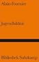 Bibliothek Suhrkamp, Bd.23, Jugendbildnis Alain-Fournier