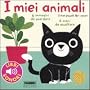 I miei piccoli libri sonori - I miei animali di Billet Marion