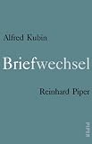Produkt-Bild: Briefwechsel: 1907-1953Herausgegeben im Auftrag des Literaturarchivs der &Ouml;sterreichischen Nationalbibliothek und Frau Professor Agnes Essl als Stifterin von Marcel Illetschko und Michaela Hirsch