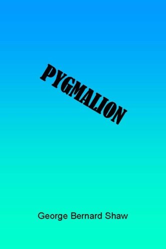 Pygmalion