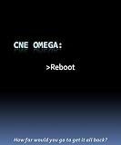 CNE Omega: Reboot