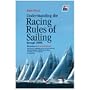 Understanding the Racing Rules of Sailing Through 2008