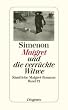 Maigret und die verr�ckte Witwe: S�mtliche Maigret-Romane
