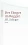 Der F�nger im Roggen
