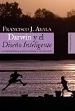 Darwin y el Diseño inteligente: Creacionismo, cristianismo y evolución