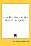 Ann Sheridan and the Sign of the Sphinx