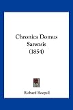 Chronica Domus Sarensis (1854)