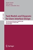 Task Models and Diagrams for Users Interface Design: 5th International Workshop, TAMODIA 2006, Hasselt, Belgium, October 23-24, 2006, Revised Papers ... / Programming and Software Engineering)