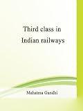 Third Class In Indian Railways