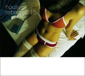 House Rebels 015