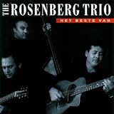 Revue The Rosenberg Trio  / The Rosenberg Trio - Best Of