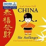 cover of China für Anfänger . Eine faszinierende Welt entdecken