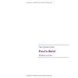 Paul's Beisl: Ma�los kochenvon "Paul Vockenhuber"