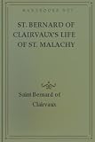 St. Bernard of Clairvauxs Life of St. Malachy of Armagh New Century Edition with DirectLink Technology 31xg5a7%2ByYL. SL160 St. Bernard of Clairvauxs Life of St. Malachy of Armagh New Century Edition with DirectLink Technology