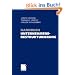 Handbuch Unternehmensrestrukturierung: Grundlagen - Konzepte - Ma�nahmen