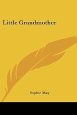 Little grandmother (Little Prudy's Flyaway series)