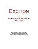 Exciton: Webster's Timeline History, 1957 - 2007