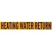 Brady 7129-1 2-1/4" Height, 14" Width, 2-1/2" - 7-7/8" Outside Pipe Diameter, B-946 High Performance Vinyl, Black On Yellow Color Self-Sticking Vinyl Pipe Marker, Legend "Heating Water Return"