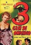 3 Casi Di Omicidio
