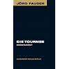 Tournee. Roman aus dem Nachlass. J�rg-Fauser-Edition Bd. 9