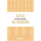 Social Networking: The Essence of Innovation