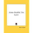 Atma-Buddhi the Spirit