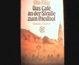 Das Cafe an der Stra&szlig;e zum Friedhof. - Ota Filip