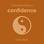 A Thousand Paths to Confidence
