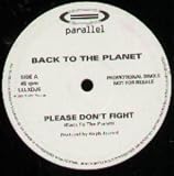 PLEASE DON`T FIGHT 12 INCH (12" SINGLE) UK PARALLEL 1993