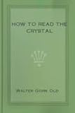 How to Read the Crystal New Century Edition with DirectLink Technology 31xiBBx7VCL. SL160 How to Read the Crystal New Century Edition with DirectLink Technology