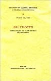 Gli Sticotti. Comici italiani nei teatri d'Europa nel Settecento (Quaderni di cultura francese)