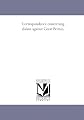 Correspondence concerning claims against Great Britain,