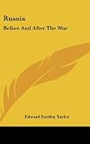 Russia: Before And After The War