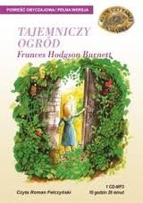 Tajemniczy Ogrod - Frances Hodgson Burnett 1CD MP3
