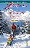 His Holiday Heart (The McKaslin Clan: Series 3, Book 8) ( Love Inspired #467)