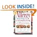 The Allergy Self-Help Cookbook: Over 325 Natural Foods Recipes, Free of All Common Food Allergens: wheat-free, milk-free, egg-free, corn-free, sugar-free, yeast-free
